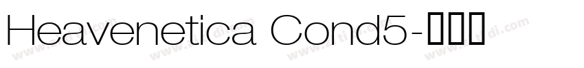Heavenetica Cond5字体转换